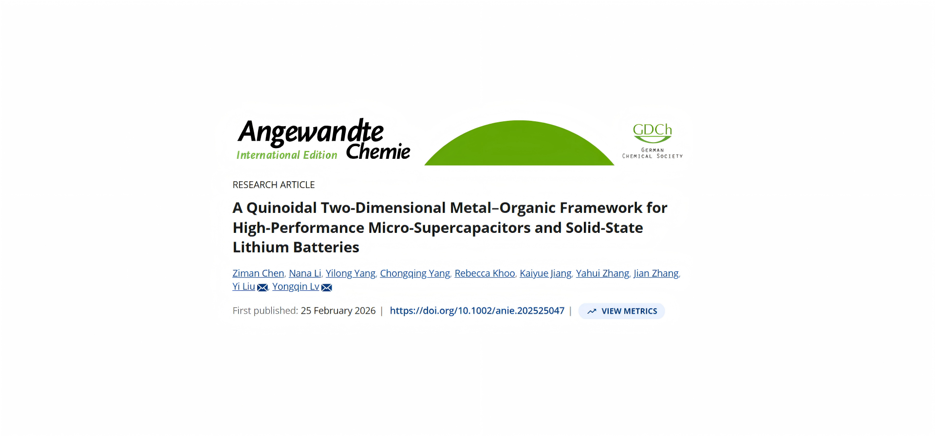 恭喜陈自慢老师在国际高水平期刊Angew上发表题为“A Quinoidal Two-Dimensional Metal–Organic Framework for High-Performance Micro-Supercapacitors and Solid-State Lithium Batteries”的文章